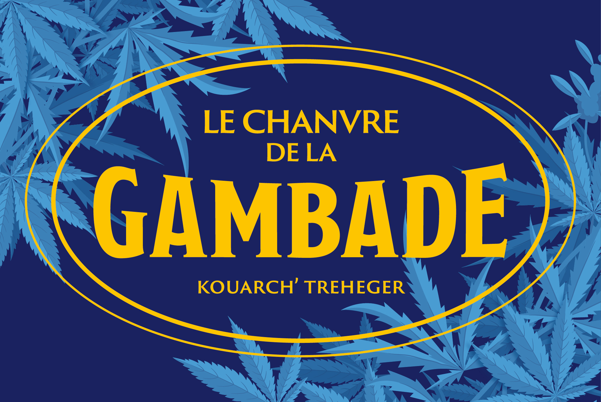 Le Chanvre de la Gambade