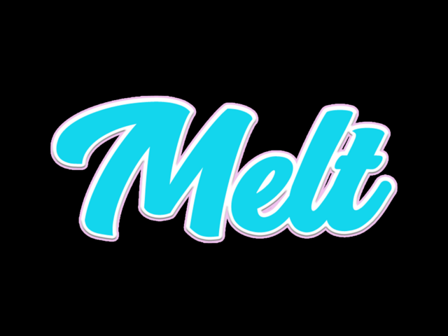 Melt